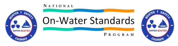SaferBoater National On Water Standards Program