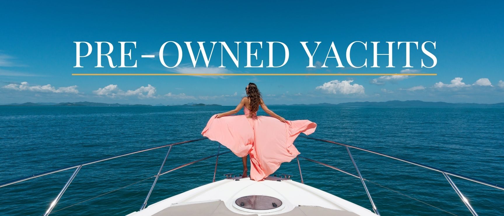 pre-owned yachts