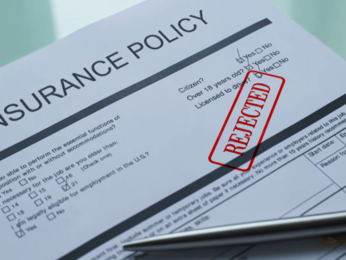 rejected insurance policy