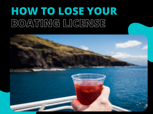 how to lose your boating license 
