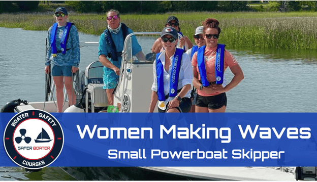 SaferBoater - Women Making Waves